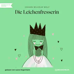 Cover - Johann Wilhelm Wolf - Die Leichenfresserin