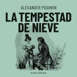Cover - Alexander Pushkin - La tempestad de nieve