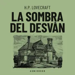 Cover - H.P. Lovecraft - La sombra del desván
