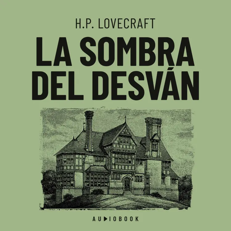 Cover von H.P. Lovecraft - La sombra del desván