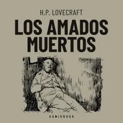 Cover - H.P. Lovecraft - Los amados muertos