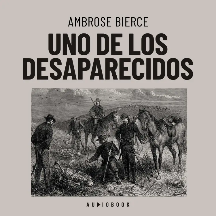 Cover von Ambrose Bierce - Uno de los desaparecidos
