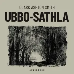 Cover - Clark Ashton Smith - Ubbo / Sathia