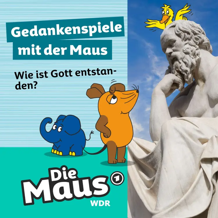 Cover von Die Maus - Folge 7 - Wie ist Gott entstanden?