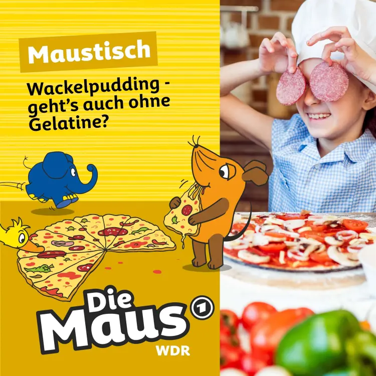 Cover von Die Maus - Folge 18 - Wackelpudding - geht's auch ohne Gelatine?