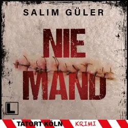 Cover - Salim Güler - Tatort Köln - Band 6 - Niemand