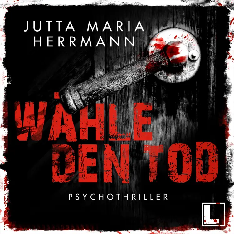 Cover von Jutta Maria Herrmann - Wähle den Tod