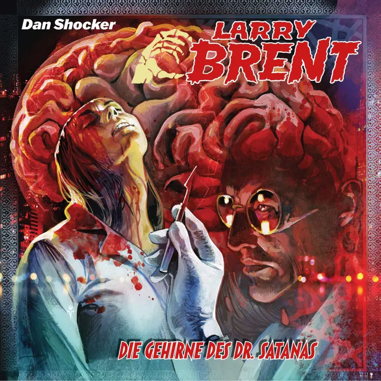 Cover von Larry Brent - Larry Brent (Hörspiel) - Folge 51 - Die Gehirne des Dr. Satanas