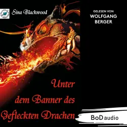 Cover - Sina Blackwood - Unter dem Banner des Gefleckten Drachen