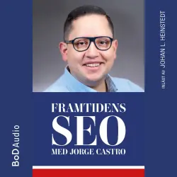 Cover - Jorge Castro - Framtidens SEO