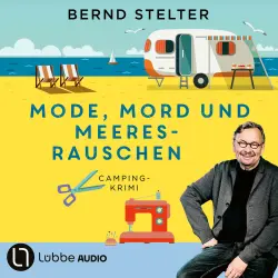Cover - Bernd Stelter - Mode, Mord und Meeresrauschen - Camping-Krimi