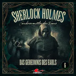 Cover - Sherlock Holmes - Folge 6 - Das Geheimnis des Earls