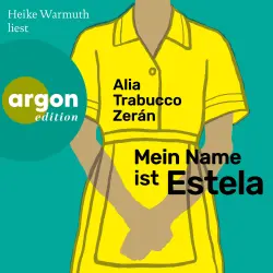 Cover - Alia Trabucco Zerán - Mein Name ist Estela