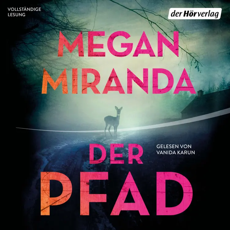 Cover von Megan Miranda - Der Pfad