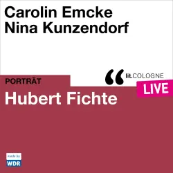 Cover - Carolin Emcke - Hubert Fichte - lit.COLOGNE live