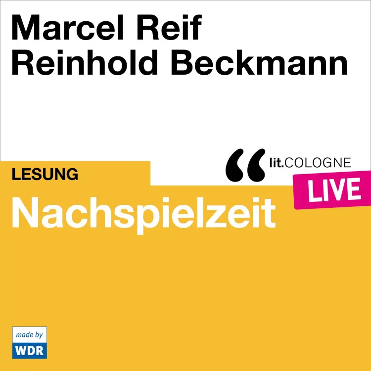 Cover von Marcel Reif - Nachspielzeit - lit.COLOGNE live