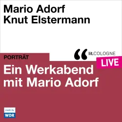 Cover - Mario Adorf - Ein Werkabend mit Mario Adorf - lit.COLOGNE live
