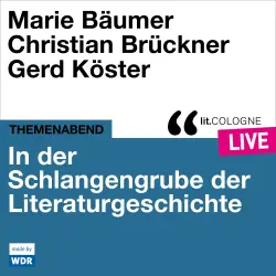 Cover - Various Artists - In der Schlangengrube der Literaturgeschichte - lit.COLOGNE live