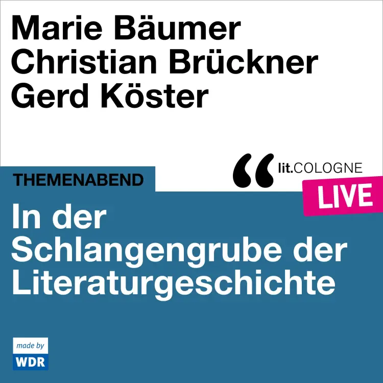 Cover von Various Artists - In der Schlangengrube der Literaturgeschichte - lit.COLOGNE live