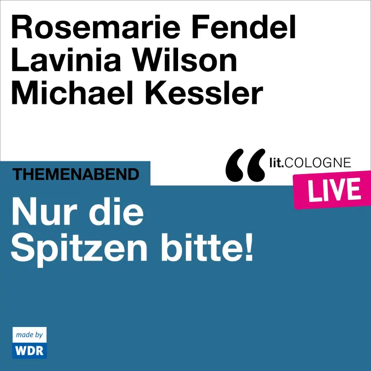 Cover von Various Artists - Nur die Spitzen bitte! - lit.COLOGNE live