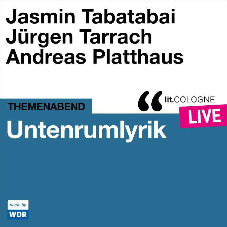 Cover von Jasmin Tabatabai - Untenrumlyrik - lit.COLOGNE live