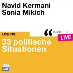 Cover - Navid Kermani - 33 politische Situationen - lit.COLOGNE live