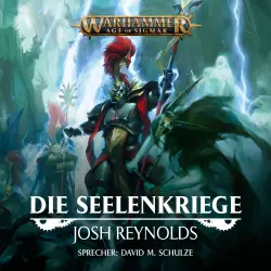 Cover - Josh Reynolds - Warhammer Age of Sigmar - Die Seelenkriege