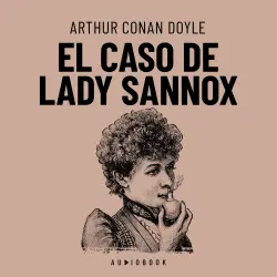Cover - Arthur Conan Doyle - El caso de Lady Sannox
