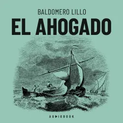 Cover - Baldomero Lillo - El ahogado