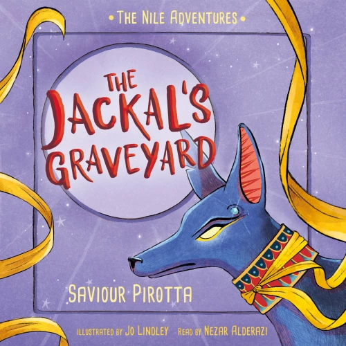 Cover - Saviour Pirotta - The Jackal's Graveyard - The Nile Adventures, Book 3