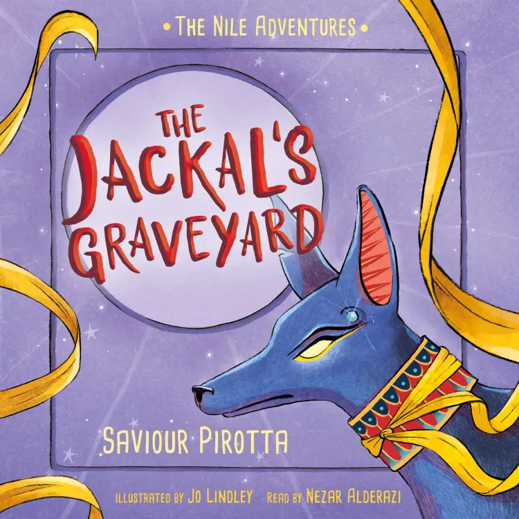 Cover von Saviour Pirotta - The Jackal's Graveyard - The Nile Adventures, Book 3