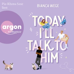 Cover - Bianca Wege - Today - Band 1 - Today I'll talk to him