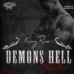Cover - Kimmy Reeve - Demons Hell, MC - Band 3 - Demons Hell, Motorcycle Club: Shadow