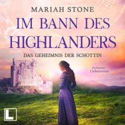 Cover - Mariah Stone - Im Bann des Highlanders - Band 2 - Das Geheimnis der Schottin