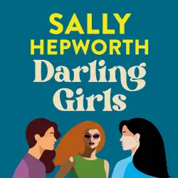 Cover - Sally Hepworth - Darling Girls