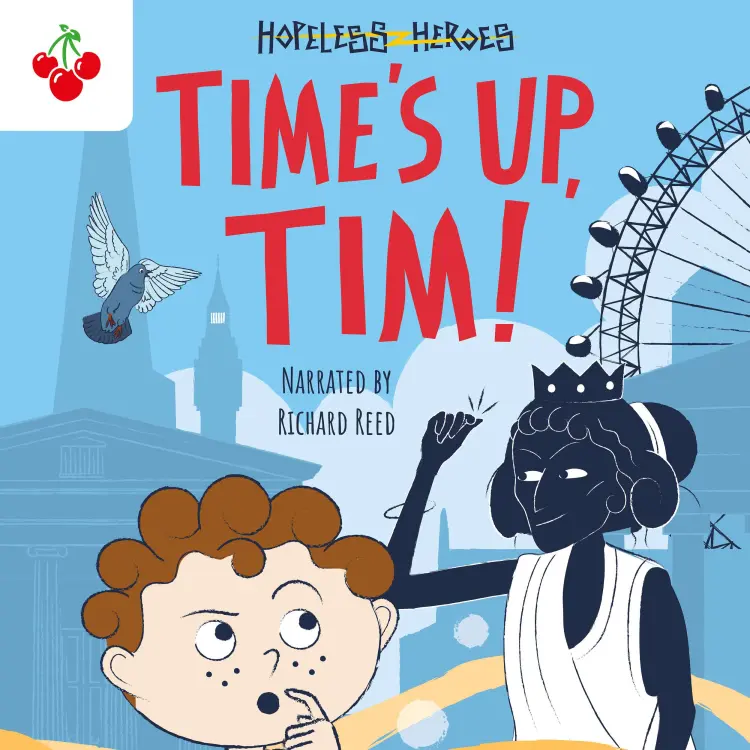 Cover von Stella Tarakson - Time's Up, Tim! - Hopeless Heroes, Book 10