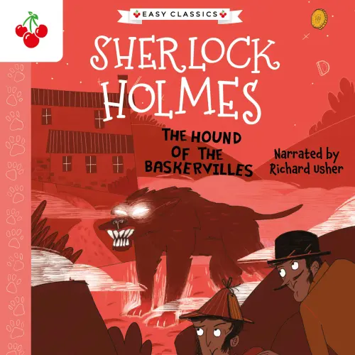 Cover von Sir Arthur Conan Doyle - The Hound of the Baskervilles - The Sherlock Holmes Children's Collection: Creatures, Codes and Curious Cases (Easy Classics), Season 3