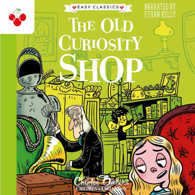 Cover von Charles Dickens - The Old Curiosity Shop - The Charles Dickens Children's Collection (Easy Classics)