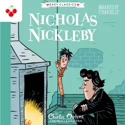 Cover - Charles Dickens - Nicholas Nickleby - The Charles Dickens Children's Collection (Easy Classics)