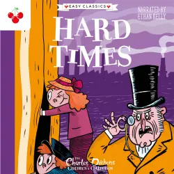 Cover - Charles Dickens - Hard Times - The Charles Dickens Children's Collection (Easy Classics)