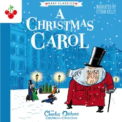 Cover - Charles Dickens - A Christmas Carol - The Charles Dickens Children's Collection (Easy Classics)