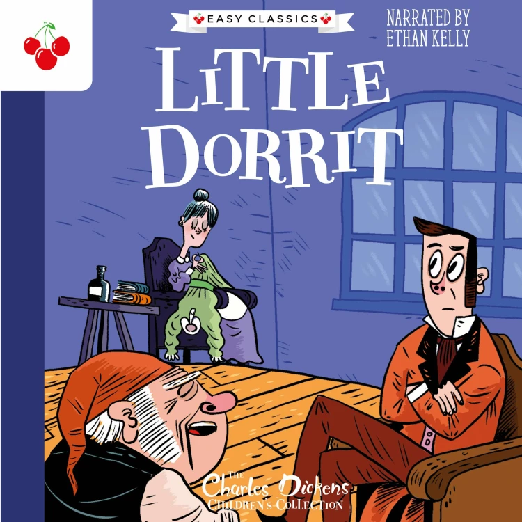 Cover von Charles Dickens - Little Dorrit - The Charles Dickens Children's Collection (Easy Classics)