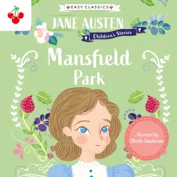 Cover - Jane Austen - Mansfield Park - Jane Austen Children's Stories (Easy Classics)