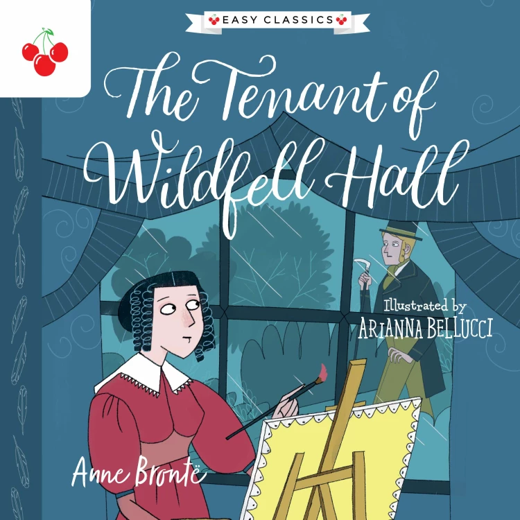 Cover von Anne Brontë - The Tenant of Wildfell Hall - The Complete Brontë Sisters Children's Collection