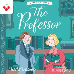 Cover - Charlotte Brontë - The Professor - The Complete Brontë Sisters Children's Collection