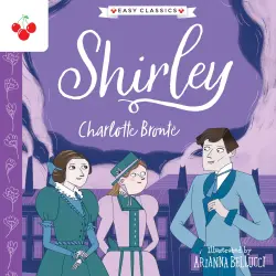 Cover - Charlotte Brontë - Shirley - The Complete Brontë Sisters Children's Collection