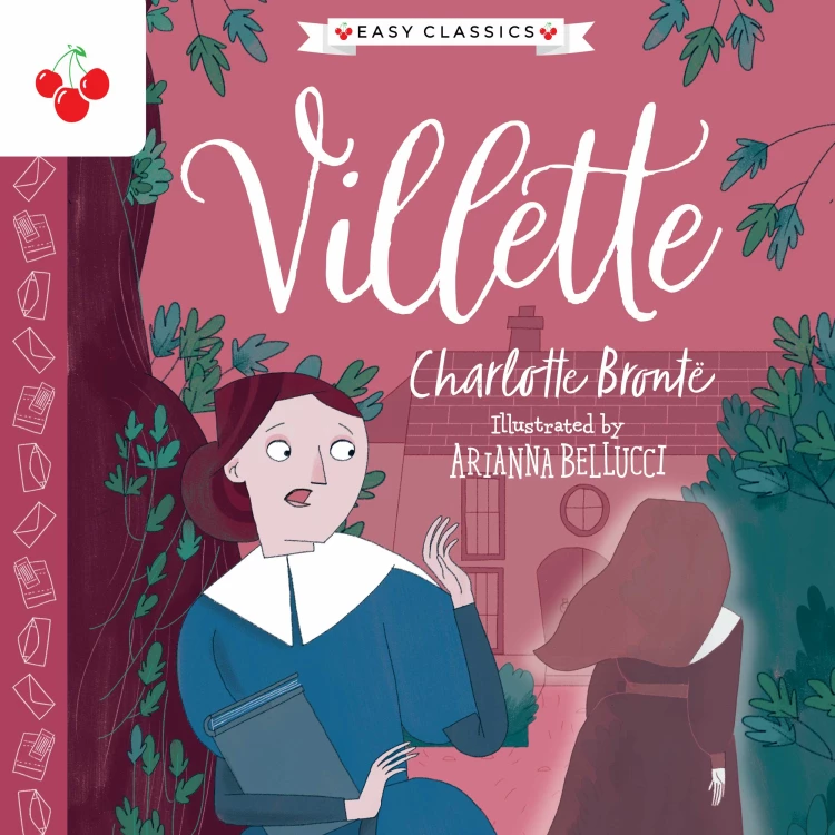 Cover von Charlotte Brontë - Villette - The Complete Brontë Sisters Children's Collection
