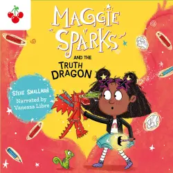 Cover - Steve Smallman - Maggie Sparks - Book 3 - Maggie Sparks and the Truth Dragon