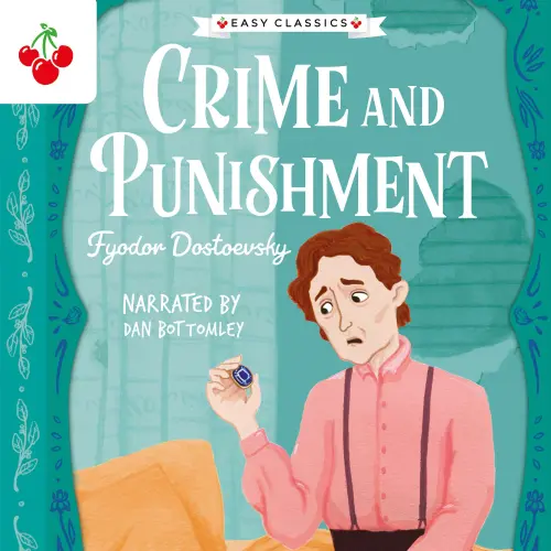 Cover von Fyodor Dostoevsky - Crime and Punishment - The Easy Classics Epic Collection