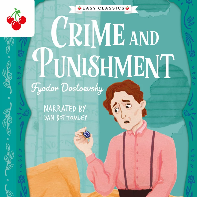 Cover von Fyodor Dostoevsky - Crime and Punishment - The Easy Classics Epic Collection
